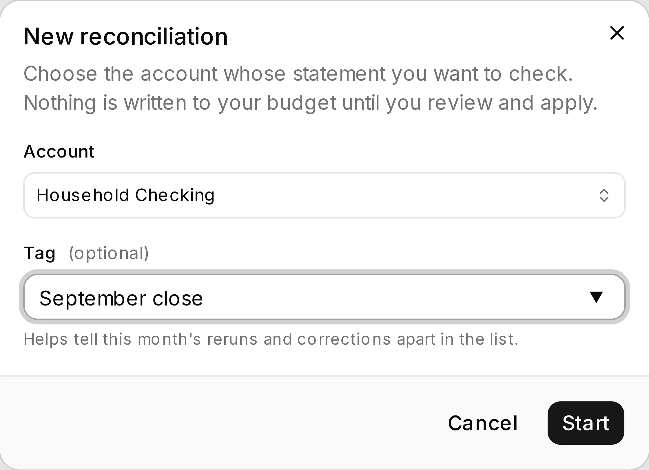 The New reconciliation dialog: an account picker and an optional tag field, with Cancel and Start.